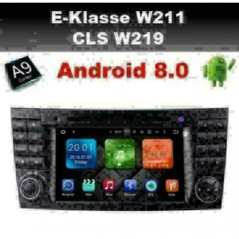 Mercedes E Klasse CLS W211 radio navigatie android 8.0 wifi