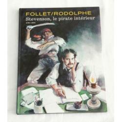 René Follet - Stevenson, Le Pirate Intérieur